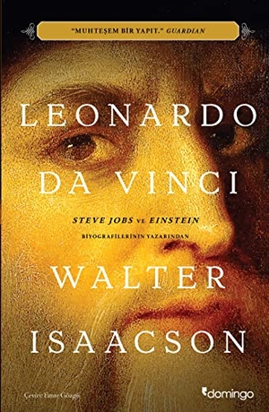 Isaacson, Walter. Leonardo Da Vinci. Domingo Yayinevi, 2019.