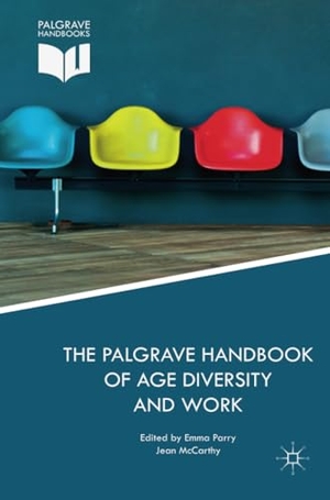 McCarthy, Jean / Emma Parry (Hrsg.). The Palgrave Handbook of Age Diversity and Work. Palgrave Macmillan UK, 2020.