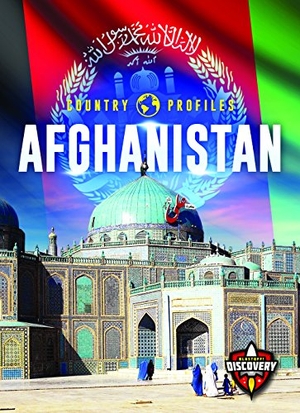 Rechner, Amy. Afghanistan. Bellwether Media, 2020.