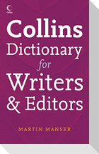 Collins Dictionary for Writers and Editors