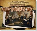 The Truth about Independence Day
