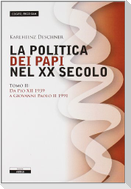 Da Pio XII (1939) a Giovanni Paolo II (1991)