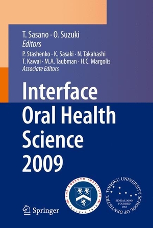 Sasano, Takashi / Osamu Suzuki (Hrsg.). Interface Oral Health Science 2009 - Proceedings of the 3rd International Symposium for Interface Oral Health Science, Held in Sendai, Japan, Between January 15 and 16, 2009 and the 1st Tohoku-Forsyth Symposium, Held in Boston, MA, USA, Between March 10 and 11, 2009. Springer Japan, 2014.