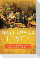 Mayflower Lives