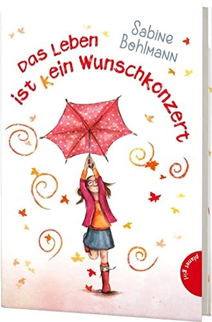 Bohlmann, Sabine. Das Leben ist (k)ein Wunschkonzert. Planet!, 2015.