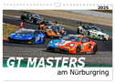 GT Masters am Nürburgring (Wandkalender 2025 DIN A4 quer), CALVENDO Monatskalender