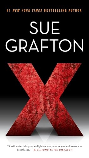 Grafton, Sue. X. Penguin Publishing Group, 2016.