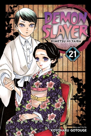 Gotouge, Koyoharu. Demon Slayer: Kimetsu no Yaiba, Vol. 21. Viz Media, Subs. of Shogakukan Inc, 2021.