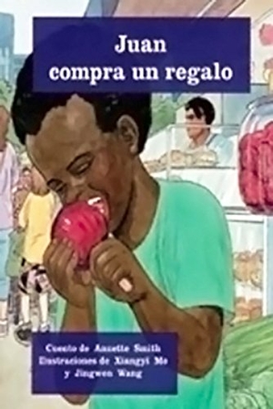 Smith. Juan Compra Un Regalo (Jonathan Buys a Present) - Individual Student Edition Turquesa (Turquoise). Houghton Mifflin, 2004.