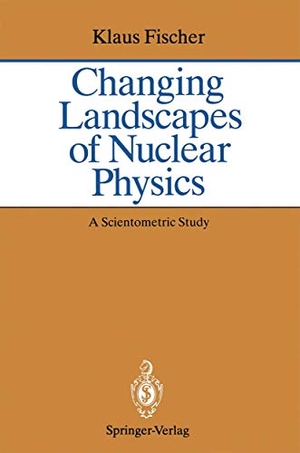 Fischer, Klaus. Changing Landscapes of Nuclear Physics - A Scientometric Study on the Social and Cognitive Position of German-Speaking Emigrants Within the Nuclear Physics Community, 1921¿1947. Springer Berlin Heidelberg, 1993.