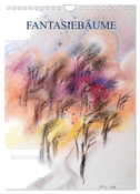 Fantasiebäume (Wandkalender 2024 DIN A4 hoch), CALVENDO Monatskalender