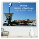 Skiathos Skopelos und Alonissos Griechenland (hochwertiger Premium Wandkalender 2024 DIN A2 quer), Kunstdruck in Hochglanz