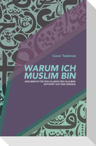 Warum ich Muslim bin