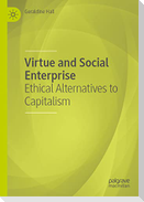 Virtue and Social Enterprise