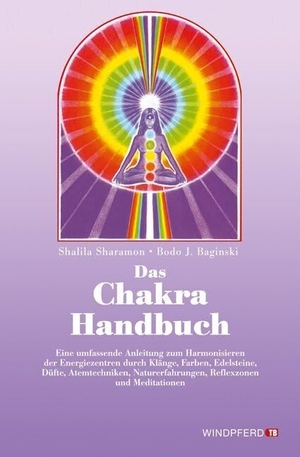 Sharamon, Shalila / Bodo J. Baginski. Das Chakra-Handbuch - Vom grundlegenden Verständnis zur praktischen Harmonisierung. Eine umfassende Anleitung zum harmonisieren der Energiezentren durch Klänge, Farben, Edelsteine, Düfte, Atemtechniken, Naturerfahrungen, Reflexzonen und Meditationen. Windpferd Verlagsges. mbH, 2011.
