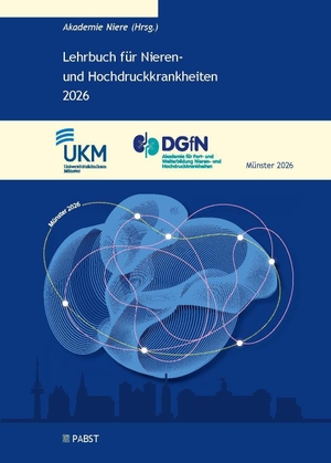 Niere, Akademie. Lehrbuch für Nieren- und Hochdruckkrankheiten 2026. Pabst, Wolfgang Science, 2026.