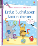 Mein Wisch-und-weg-Buch: Erste Buchstaben kennenlernen