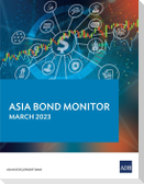 Asia Bond Monitor - March 2023