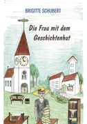 Die Frau mit dem Geschichtenhut