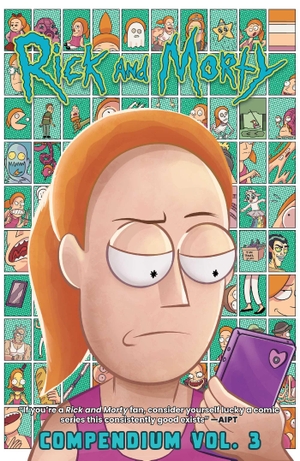Starks, Kyle / Visaggio, Magdalene et al. Rick and Morty Compendium Vol. 3. Oni Press,US, 2024.