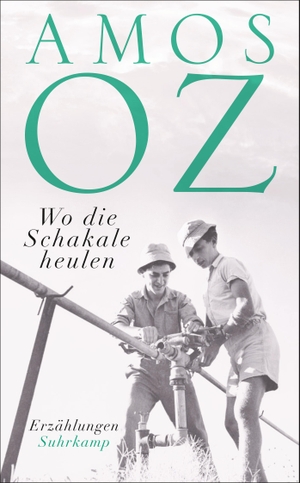 Oz, Amos. Wo die Schakale heulen - Erzählungen. Suhrkamp Verlag AG, 2019.