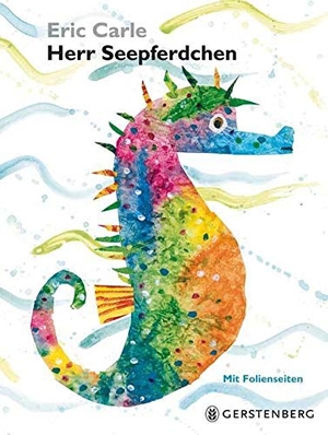 Carle, Eric. Herr Seepferdchen - Midi-Ausgabe. Gerstenberg Verlag, 2013.