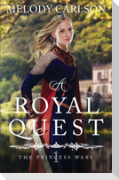 A Royal Quest