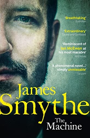 Smythe, James. The Machine. HarperCollins, 2014.