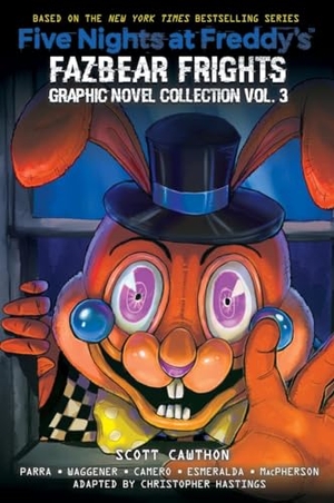 Cawthon, Scott / Parra, Kelly et al. Five Nights at Freddy's: Fazbear Frights Graphic Novel Collection Vol. 3 (Five Nights at Freddy's Graphic Novel #3). Scholastic Inc., 2023.