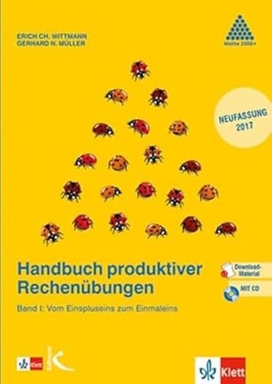 Wittmann, Erich Ch. / Gerhard N. Müller. Handbuch produktiver Rechenübungen I - Vom Einspluseins zum Einmaleins. Kallmeyer'sche Verlags-, 2017.