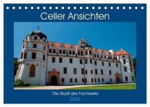 Scholz, Frauke. Celler Ansichten (Tischkalender 2024 DIN A5 quer), CALVENDO Monatskalender - Die Stadt des Fachwerks. Calvendo, 2023.