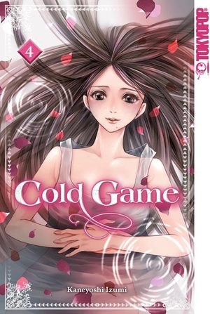 Izumi, Kaneyoshi. Cold Game 04. TOKYOPOP GmbH, 2022.
