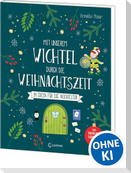 Mit unserem Wichtel durch die Weihnachtszeit