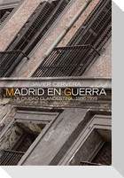 Madrid en guerra : la ciudad clandestina, 1936-1939