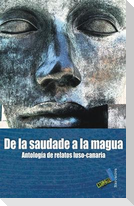 De la saudade a la magua : antología de relatos luso-canaria