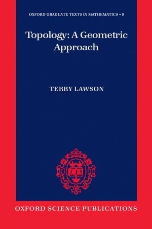 Lawson. TOPOLOGY - GEOMET APPROACH OGTM 9 C. Oxford University Press, 2003.