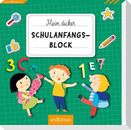 Mein dicker Schulanfangs-Block
