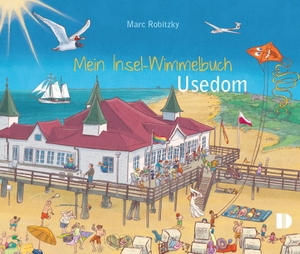 Robitzky, Marc. Mein Insel-Wimmelbuch Usedom. Demmler Verlag GmbH, 2026.