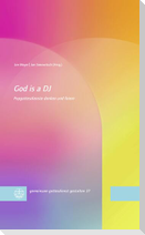 God is a DJ