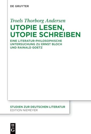 Utopie lesen, Utopie schreiben - Eine literatur-philosophische Untersuchung zu Ernst Bloch und Rainald Goetz. Walter de Gruyter, 2025.