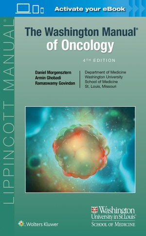 Govindan, Ramaswamy / Morgensztern, Daniel et al. The Washington Manual of Oncology. Wolters Kluwer Health, 2021.