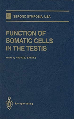 Bartke, Andrzej (Hrsg.). Function of Somatic Cells in the Testis. Springer New York, 2011.