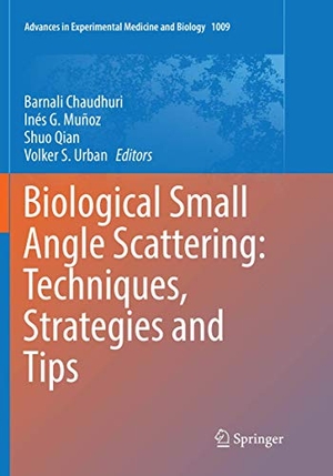 Chaudhuri, Barnali / Volker S. Urban et al (Hrsg.). Biological Small Angle Scattering: Techniques, Strategies and Tips. Springer Nature Singapore, 2018.