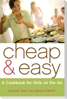 Cheap & Easy