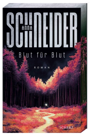 Schneider, Anna. Blut für Blut - Roman | Der große Pageturner der SPIEGEL-Bestsellerautorin - psychologisch stark und atmosphärisch dicht. FISCHER Scherz, 2026.
