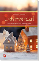 Licht voraus!