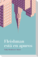 Fleishman está en apuros
