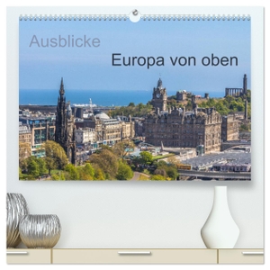 Fotografie, Redi. Ausblicke - Europa von oben (hochwertiger Premium Wandkalender 2024 DIN A2 quer), Kunstdruck in Hochglanz - Ansichten aus der Vogelperspektive. Calvendo, 2023.