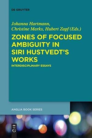 Hartmann, Johanna / Hubert Zapf et al (Hrsg.). Zones of Focused Ambiguity in Siri Hustvedt¿s Works - Interdisciplinary Essays. De Gruyter, 2017.