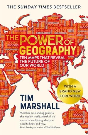 Marshall, Tim. The Power of Geography - Ten Maps That Reveal the Future of Our World. Elliott & Thompson Ltd, 2021.